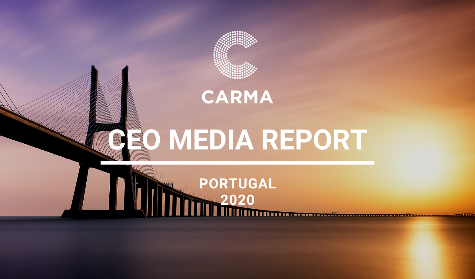 CEO Media Report Portugal 2020 - CARMA